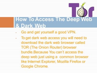 how to get on the dark web 2024